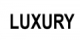 Luxury